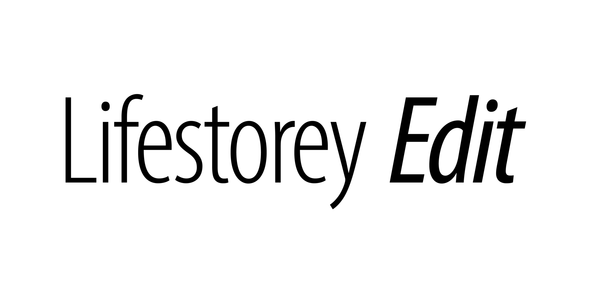 Lifestorey Edit